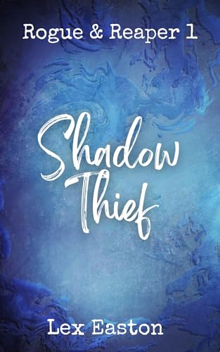 Shadow Thief: A Slow-Burn MM Urban Fantasy (Rogue & Reaper Book 1)