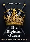 The Rightful Queen