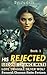 His Rejected Second Chance Mate: Alpha Nicholas's Second Chance Mate(1/3) (Love Triangle Silver Wolf Second Chance Mate Series Book 1)