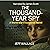 The Thousand-Year Spy - A World War II Suspense Novel