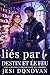 Liés Par Le Destin Et Le Feu by Jesi Donovan