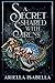 A Secret Shared with Sirens : Gods from the Oblivion: Gods from the Oblivion Volume II