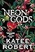 Neon Gods (Dark Olympus #1)