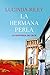 La hermana perla: la historia de CeCe