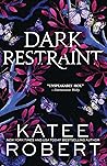 Dark Restraint