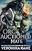 The Orc's Auctioned Mate (B...
