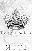 The Devious King