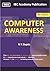Computer Awareness - 6th Edition by N K Gupta