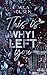 This is Why I Left You: Bew...