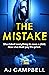The Mistake
