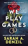 We Play Games