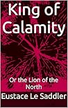 King of Calamity:...