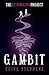 Gambit (The Restoration Pro...
