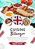 Cuisine Britannique: Appren...