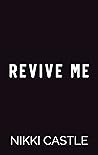 Revive Me