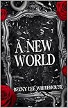A New World
