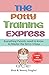 The Potty Training Express - Everything Parents Need to Know to Master the Art in 3 Days: Rapid and Stress-Free Potty Training Methods for Toddlers