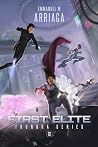 First Elite (Foundra #3)