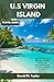 U.S VIRGIN ISLAND TRAVEL GU...