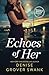 Echoes of Her (Maddie Baker Mystery, #3)