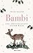 Bambi: Eine Lebensgeschichte aus dem Walde