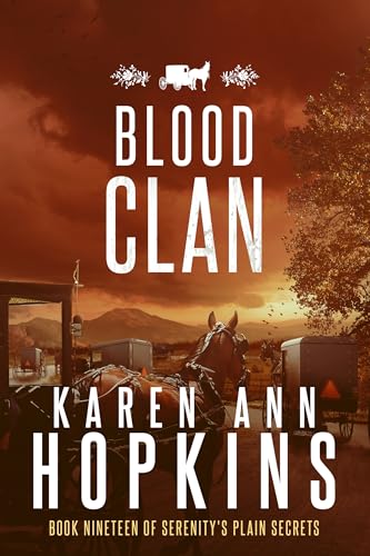 Blood Clan (Serenity's Plain Secrets Book 19)