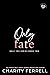 Only Fate by Charity Ferrell