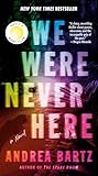 We Were Never Here