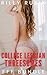 College Lesbian Threesomes:...