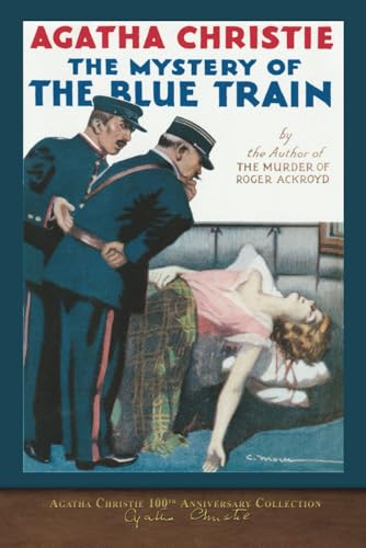 The Mystery of the Blue Train: Agatha Christie 100th Anniversary Collection