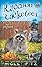 Raccoon Racketeer (Pet Whisperer P.I.)
