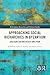 Approaching Social Hierarchies in Byzantium: Dialogues Between Rich and Poor (Birmingham Byzantine and Ottoman Studies)
