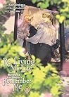 Re-Living My Life with a Boyfriend Who Doesn't Remember Me (Manga) Vol. 3