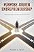 Purpose-Driven Entrepreneur...