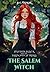 The Salem Witch (Hayden Black and the Salem Witch Trials)