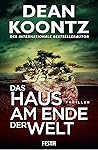 Das Haus am Ende ...