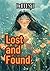 Lost and Found: The Journey...