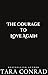 The Courage to Love Again (...