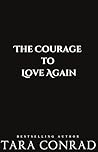 The Courage to Lo...