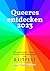 Queeres entdecken 2023 by Jochen Schropp