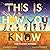 This Is How You Know by Kirsten W. Larson This Is How You Know by Kirsten W. Larson