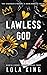 Lawless God (North Shore #4)