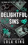 Delightful Sins (North Shore, #3)