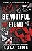 Beautiful Fiend (North Shore #1)