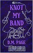 Knot My Band Part Two