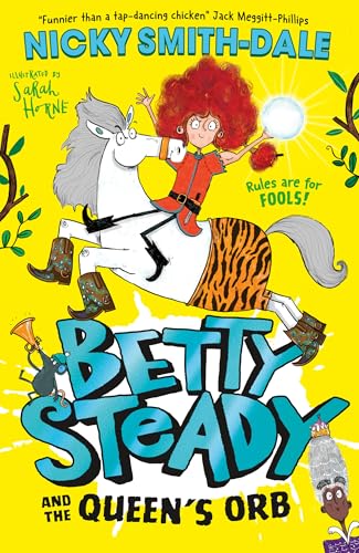Betty Steady and the Queen’s Orb (Paperback)