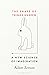The Shape of Things Unseen: A New Science of Imagination