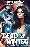 Dead of Winter: A...