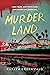 Murder Land
