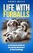 Life With Furballs by Avery Wells